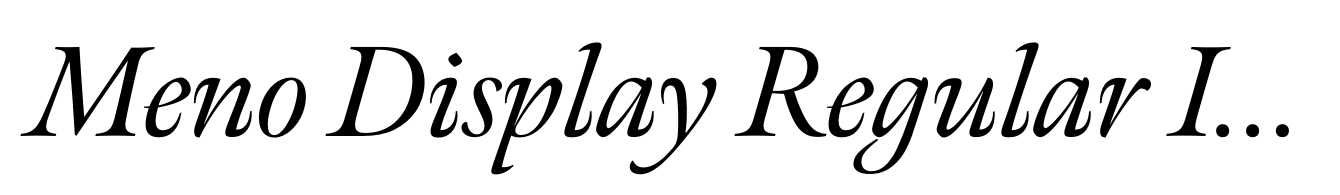 Meno Display Regular Italic